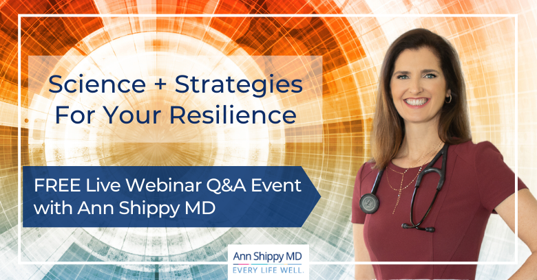 Webinar Replay: Science + Strategies for Your Resilience